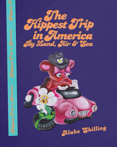 Alake Shilling: The Hippiest Trip in America