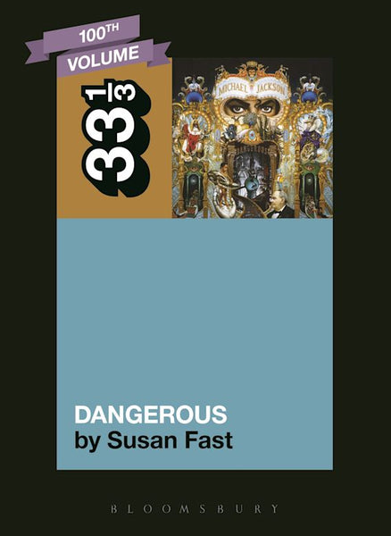 33 1/3 Michael Jackson Dangerous – MOCA Store