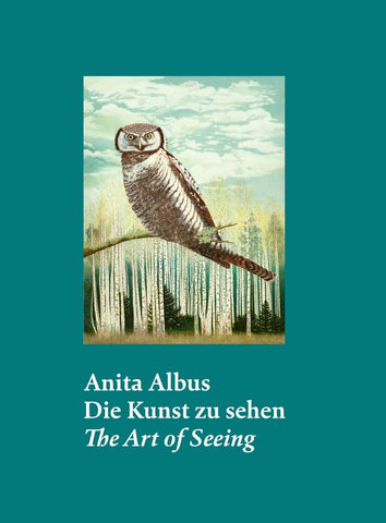 Anita Albus: The Art of Seeing