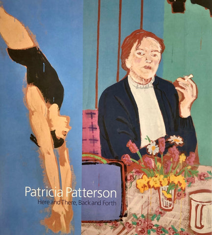 Patricia Patterson: Here and There, Back and Forth