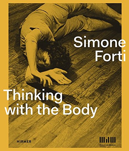 Simone Forti: Thinking with the Body – MOCA Store