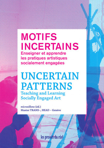 Uncertain Patterns: Teaching and Learning Socially Engaged Art