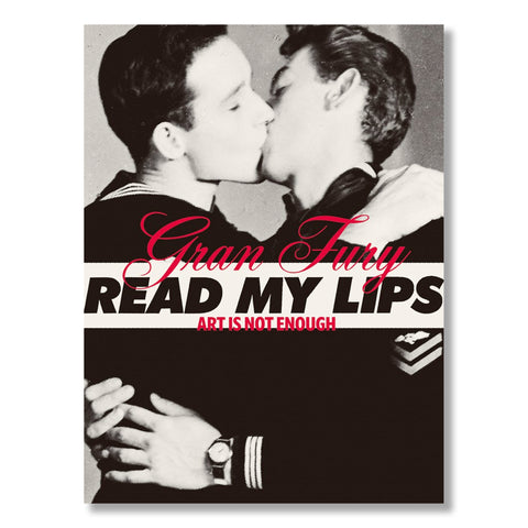 Gran Fury: Art Is Not Enough