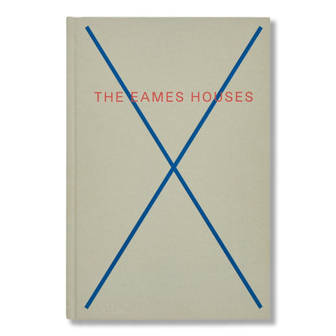 The Eames Houses: Charles and Ray Eames Residential Architecture