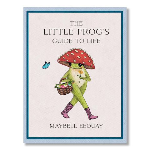 The Little Frog's Guide to Life