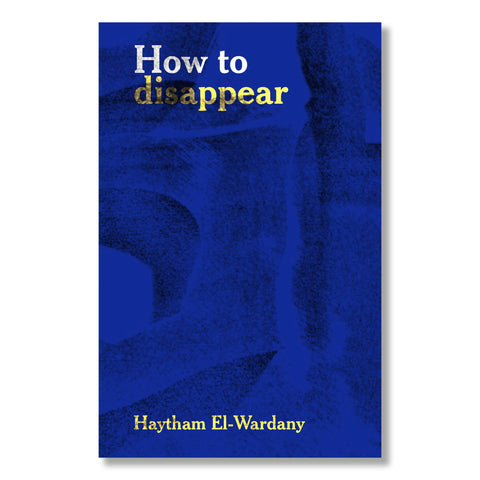 How To Disappear
