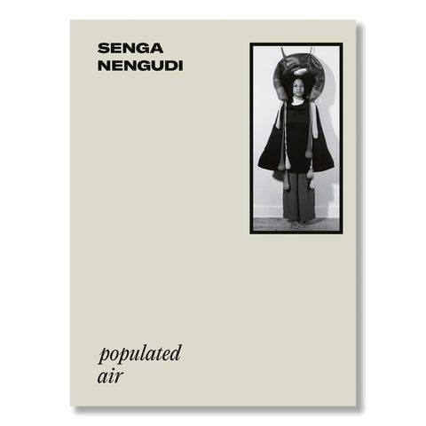 Senga Nengudi: Populated Air