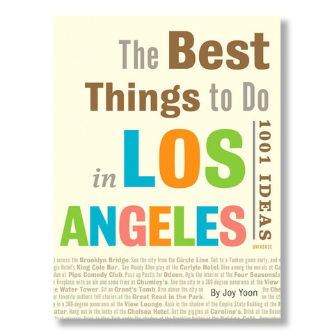 The Best Things to Do in Los Angeles