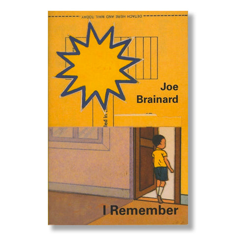 Joe Brainard: I Remember