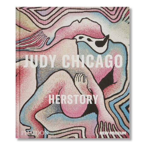 Judy Chicago: Herstory