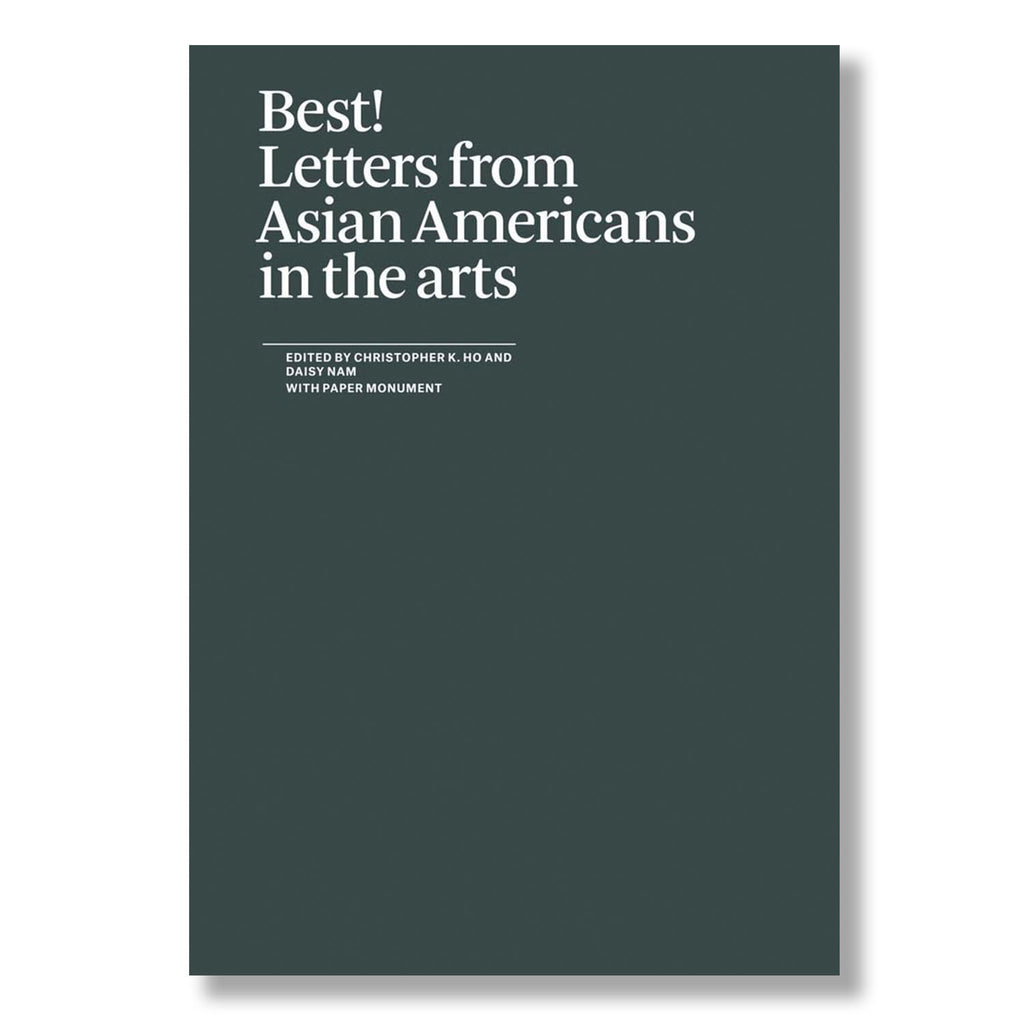 Best! Letters from Asian Americans in the Arts