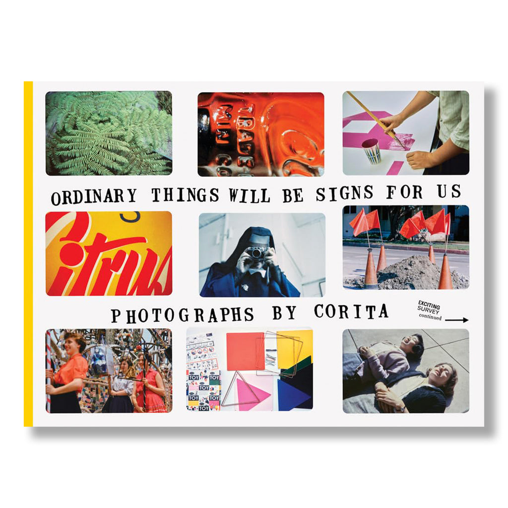 Corita Kent: Ordinary Things Will Be Signs For Us