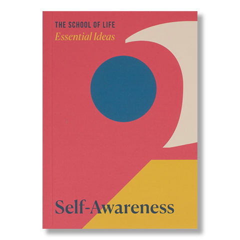 Essential Ideas: Self-Awareness