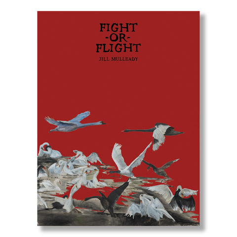 Jill Mulleady: Fight-or-Flight