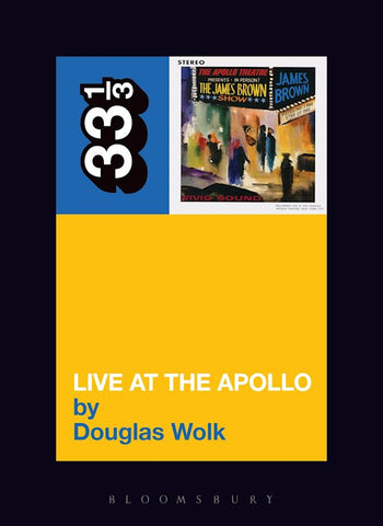 33 1/3 James Brown Live at the Apollo