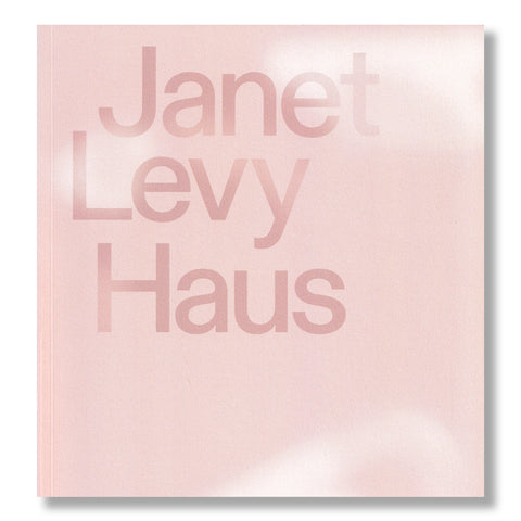 Janet Levy: Haus