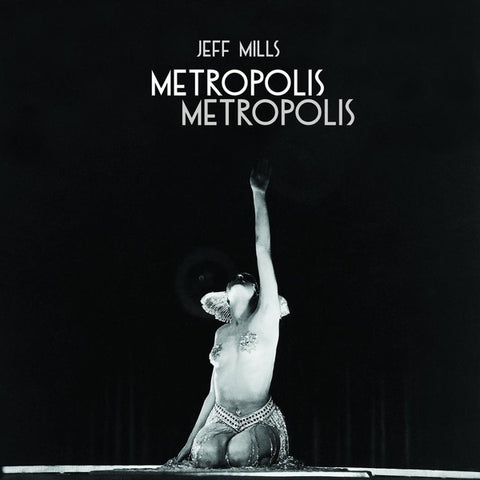 Jeff Mills: Metropolis Metropolis 3LP Set