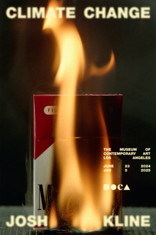 Josh Kline: Climate Change Poster (Cigarettes)