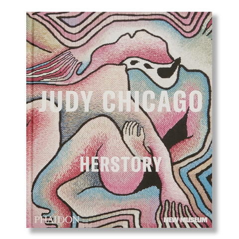 Judy Chicago: Herstory