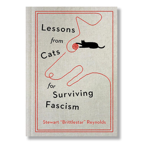 Lessons from Cats for Surviving Fascism