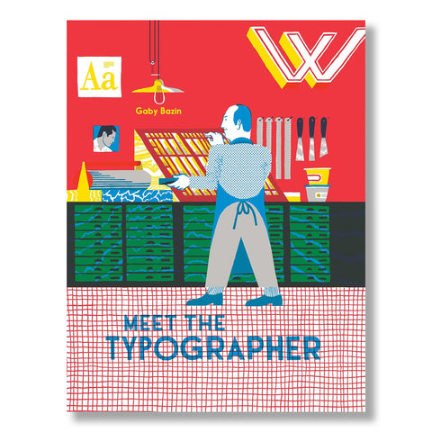 Meet the Typographer