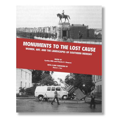 Monuments to the Lost Cause