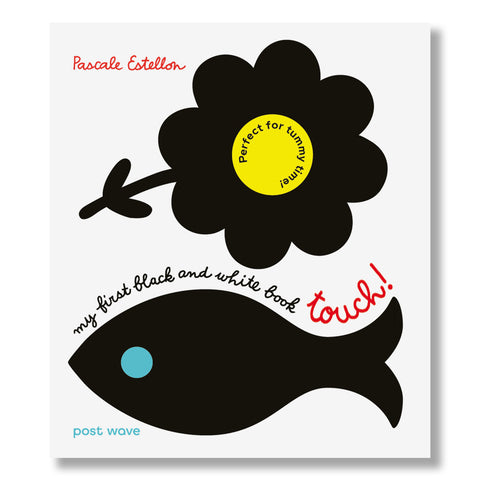 My First Black and White Book: Touch!