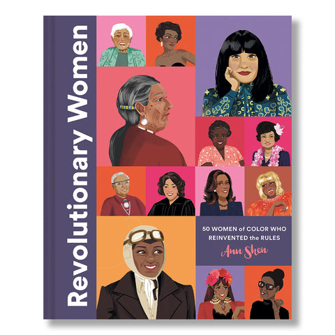 Revolutionary Women: 50 Women of Color Who Reinvented the Rules