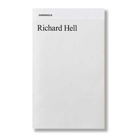 Richard Hell: Chronicle