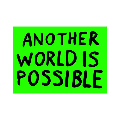 Sam Durant: Another World is Possible Sticker