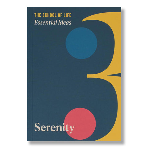 Essential Ideas: Serenity