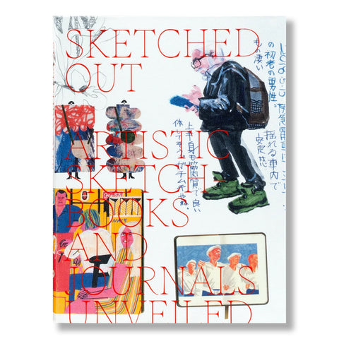 Sketched Out: Artistic Sketchbooks and Journals Unveiled