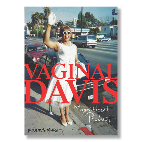 Vaginal Davis: Magnificent Product