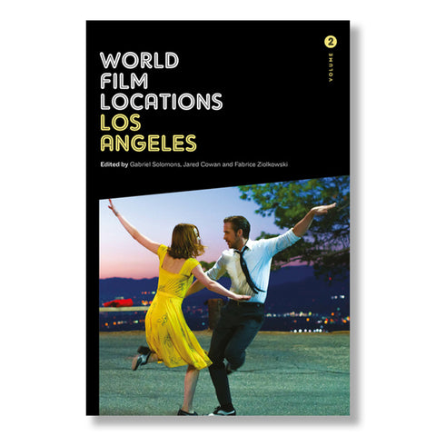 World Film Locations: Los Angeles (Volume 2)