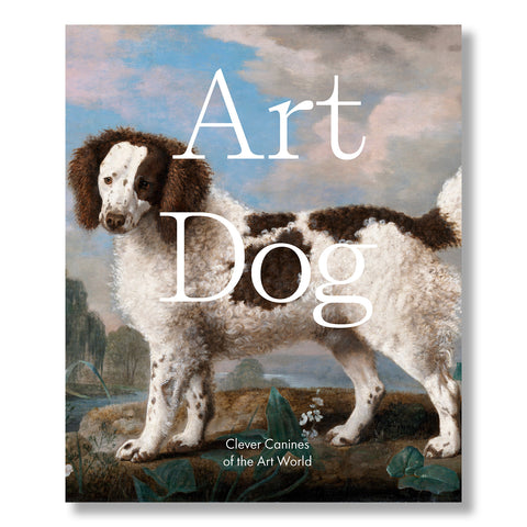Art Dog: Clever Canines of the Art World