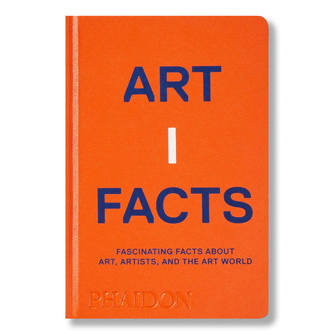 Artifacts Fascinating Facts About Art, Artists and the Art World