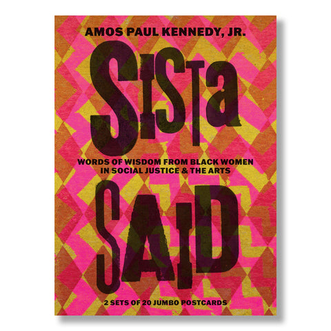 Amos Paul Kennedy, Jr.: Sista Said Postcard Set