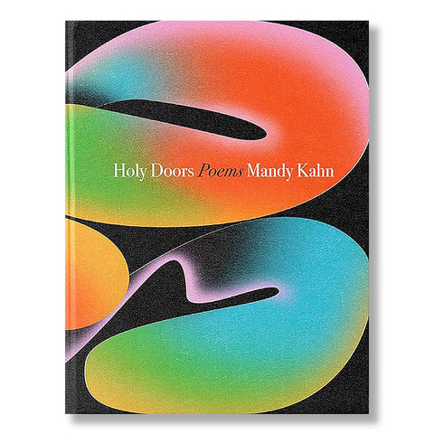 Mandy Kahn: Holy Doors (Signed)