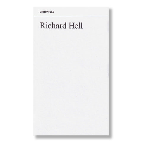 Richard Hell: Chronicle