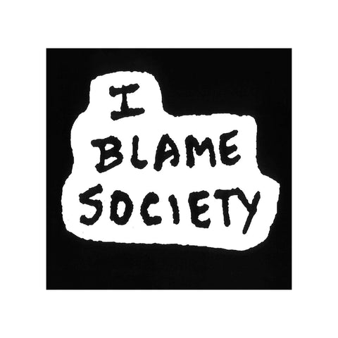 Noah Lyon: I Blame Society Sticker