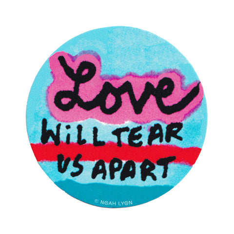 Noah Lyon: Love Will... Sticker