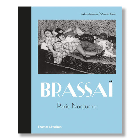 Brassaï: Paris Nocturne