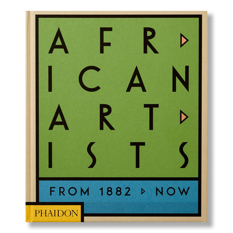 African Artists: From 1882 to Now