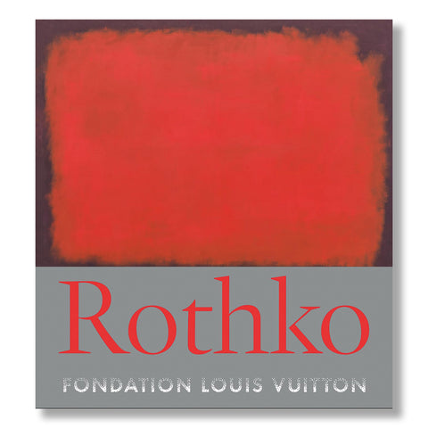 Rothko: Every Picture Tells a Story (Foundation Louis Vuitton)