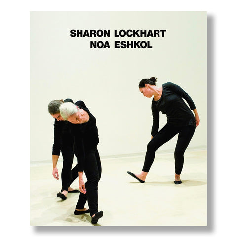 Sharon Lockhart: Noa Eshkol (Prestel)