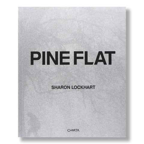 Sharon Lockhart: Pine Flat (Signed)