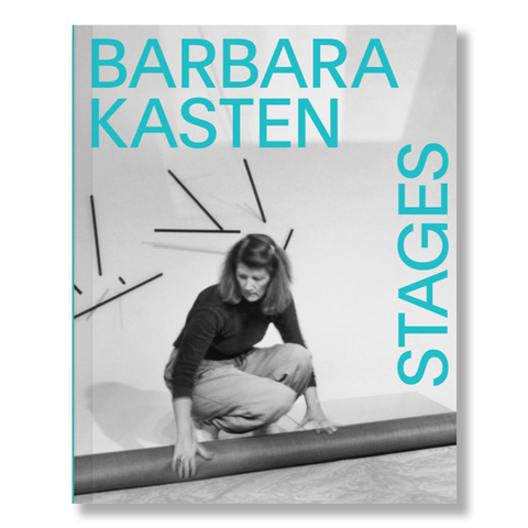 Barbara Kasten: Stages
