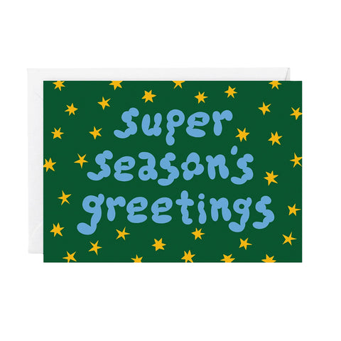 Super Season's Greetings Card