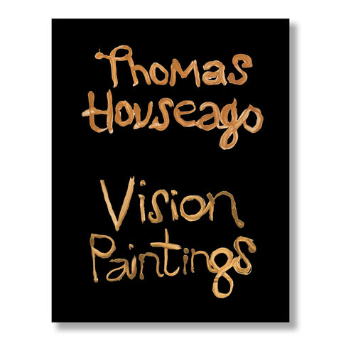 Thomas Houseago: Vision Painting