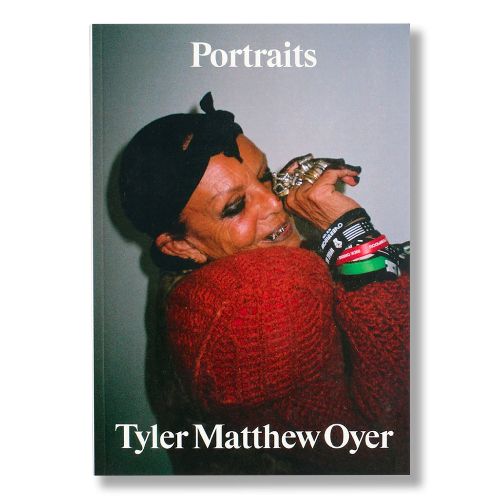 Tyler Matthew Oyer: Portraits 2021–2022 (Signed)